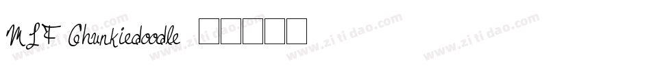 MTF Chunkiedoodle字体转换